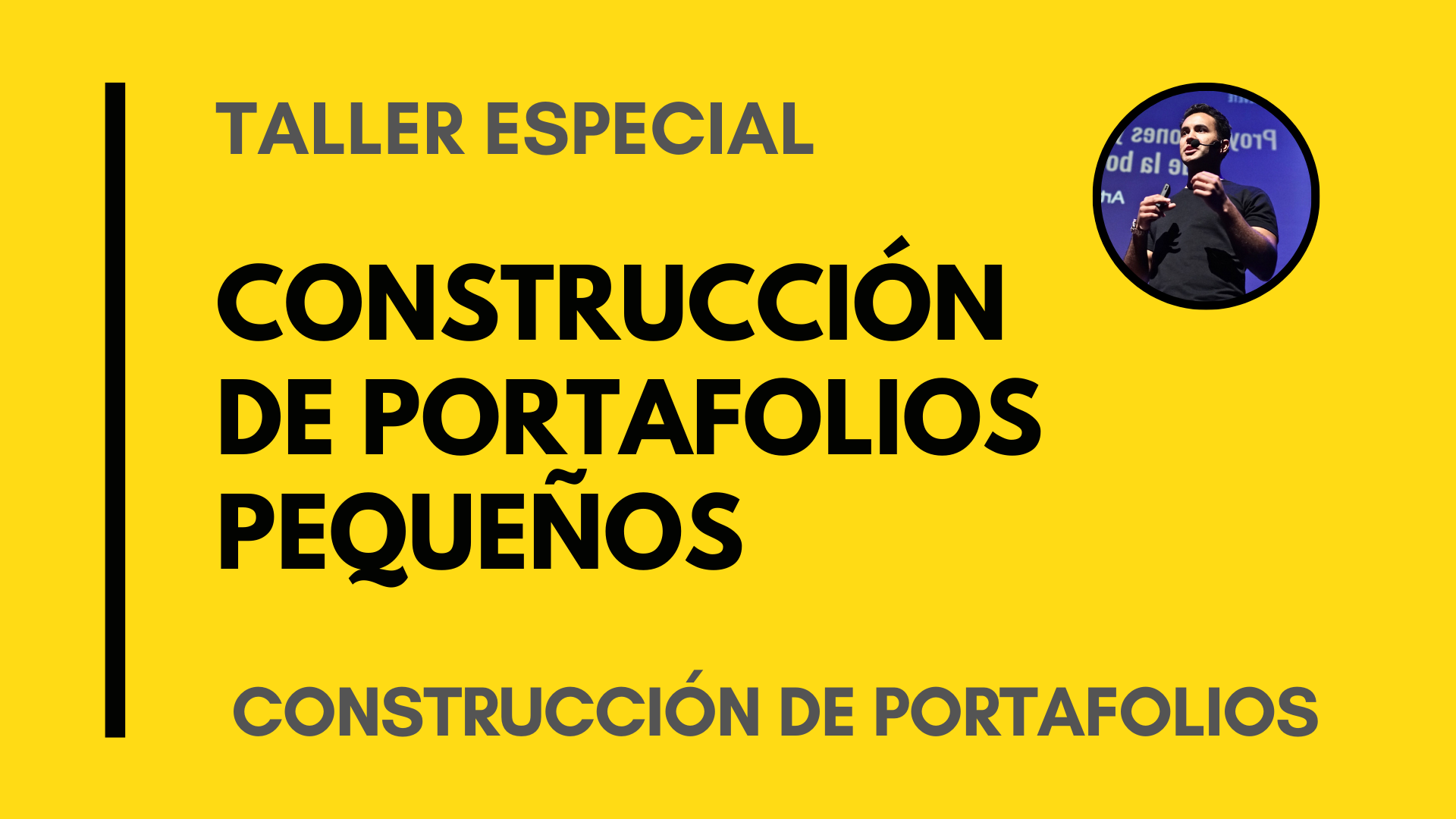 CONSTRUCCIÓN DE PORTAFOLIOS PEQUEÑOS – ARTURO ROBLES