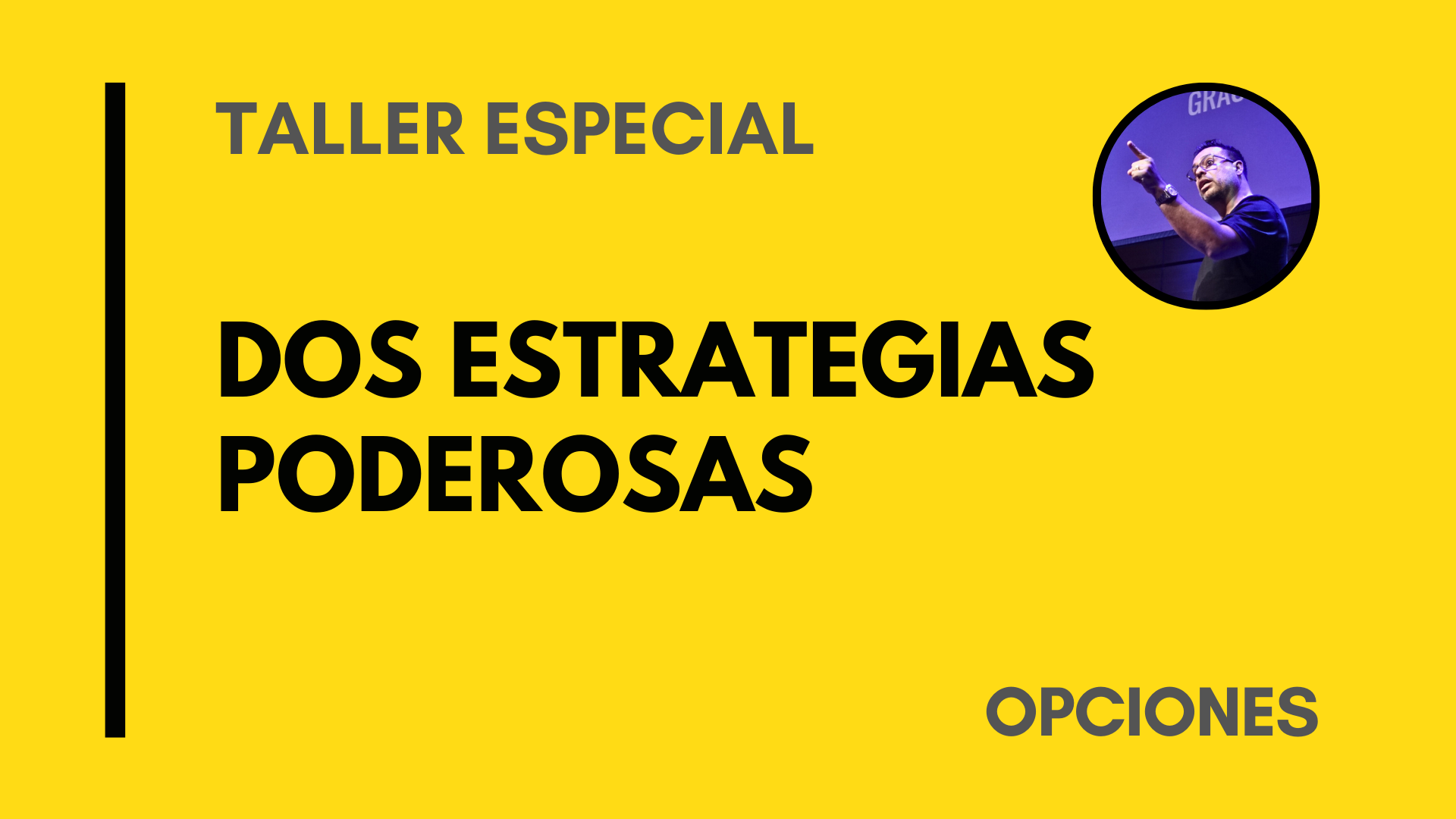 DOS ESTRATEGIAS PODEROSAS – DRU LOZANO