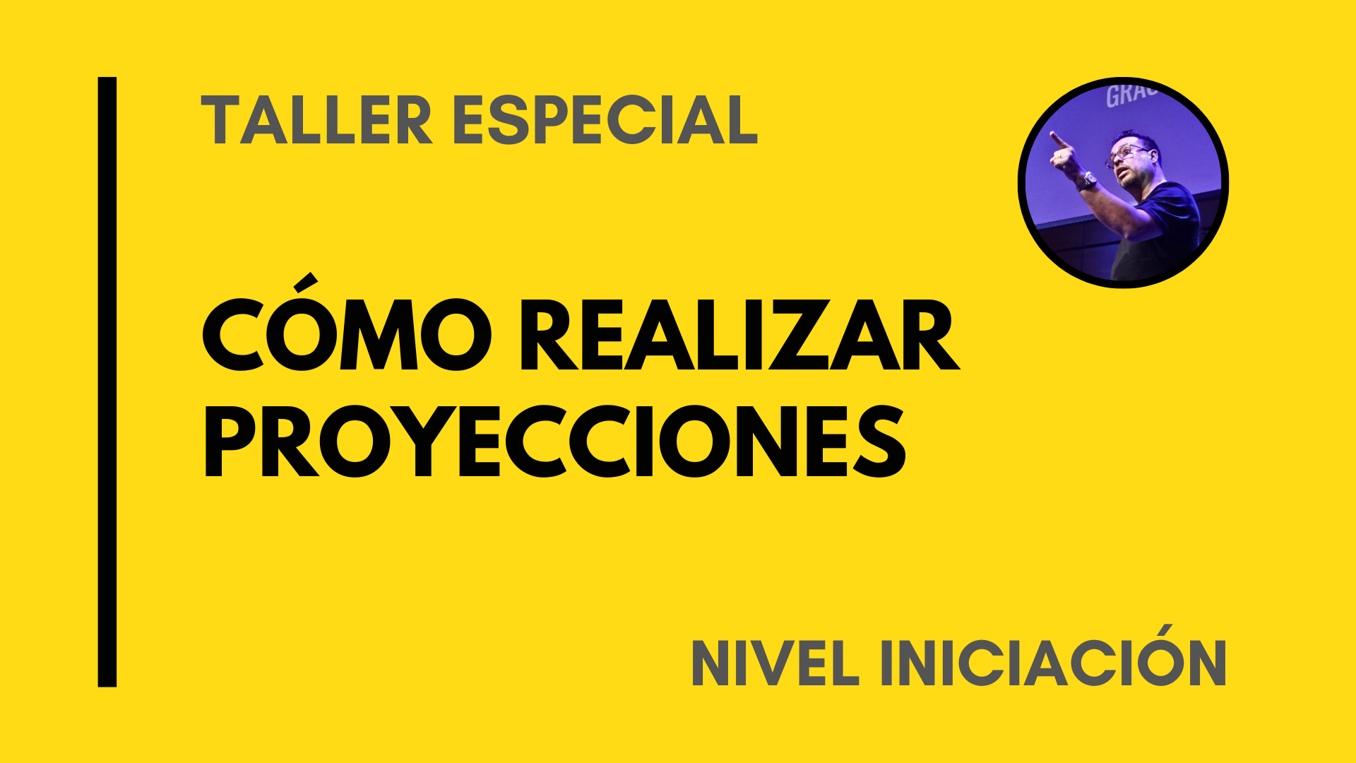 CÓMO REALIZAR PROYECCIONES – DRU LOZANO