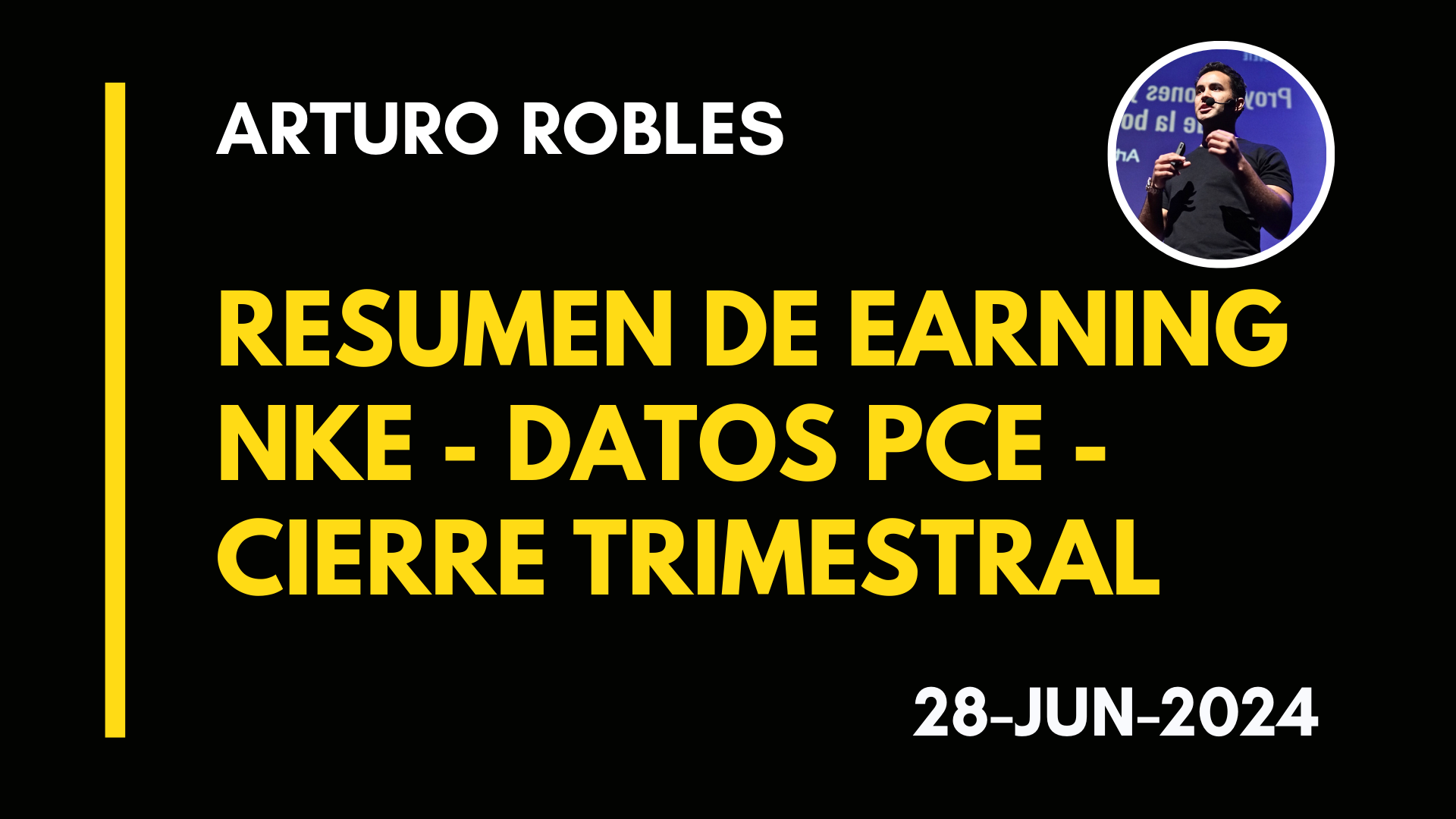 RESUMEN EARNING NKE – DATOS PCE – CIERRE TRIMESTRAL – 2024-06-28