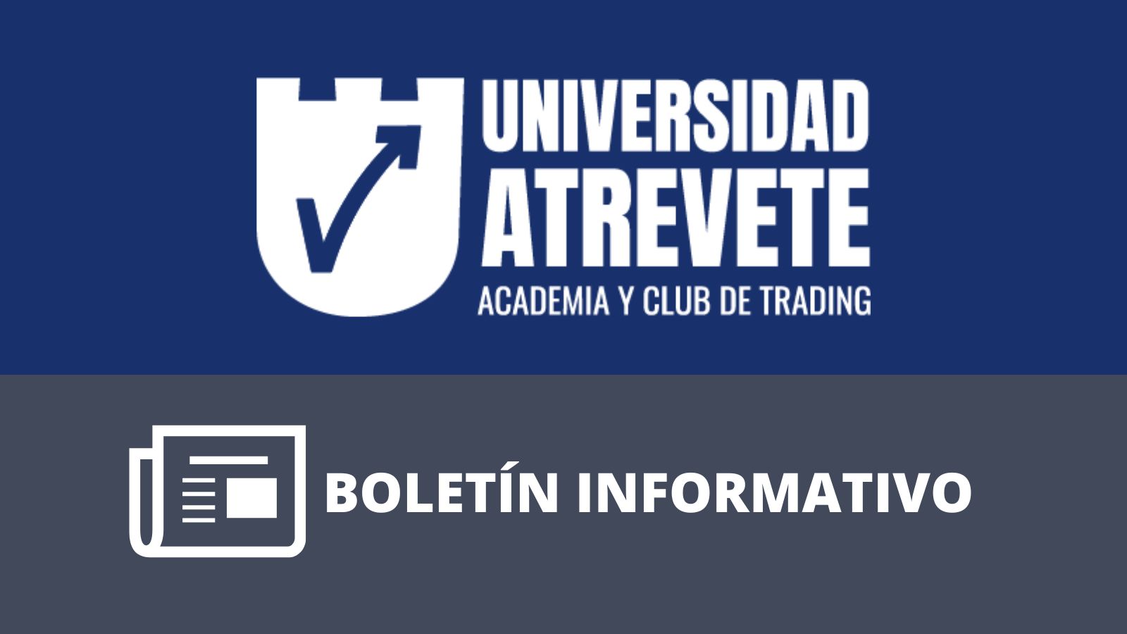 Boletín Informativo De La Universidad Atrévete – 00079