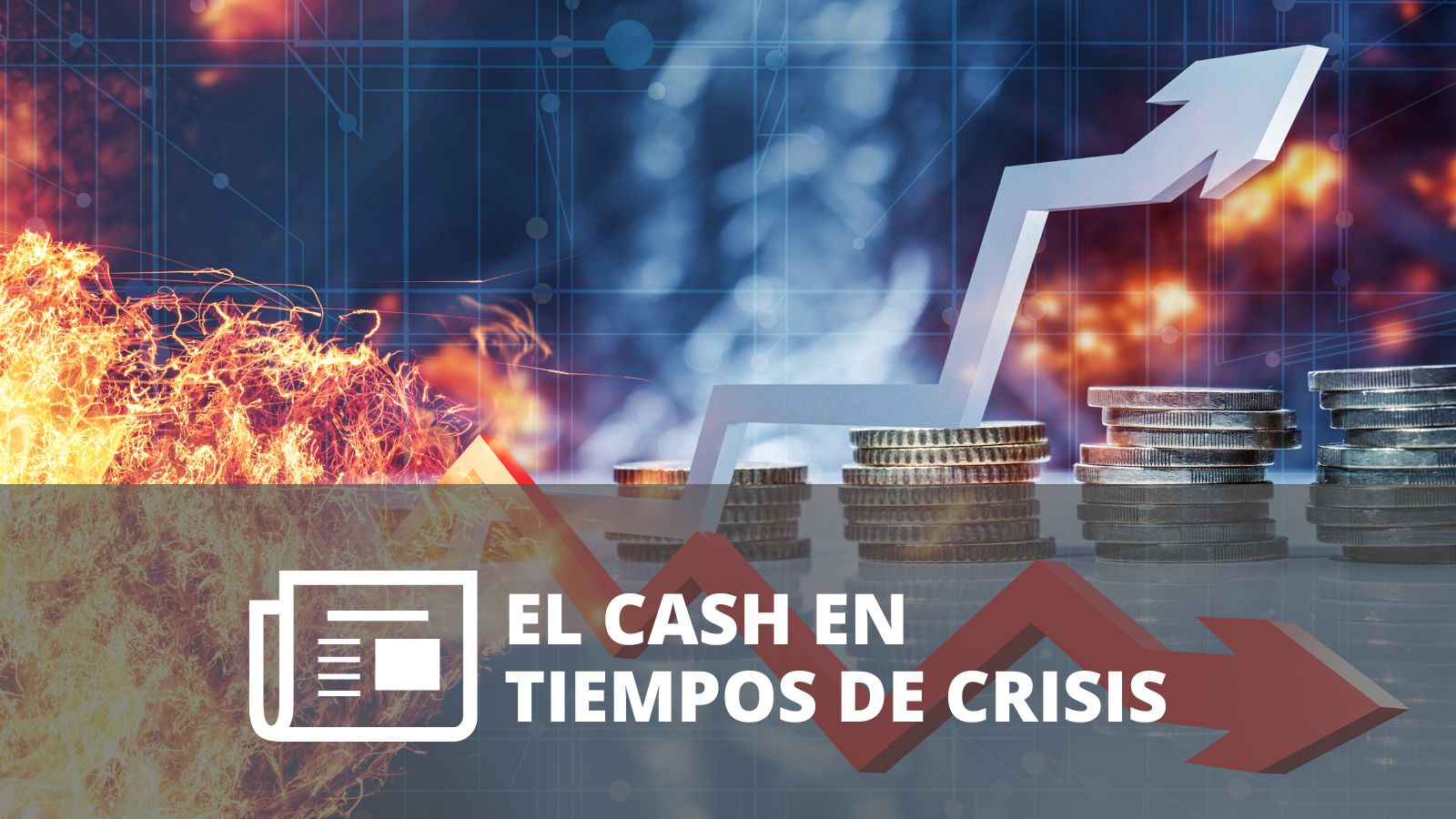 ¿CÓMO PUEDE EL CASH PROTEGER TU CAPITAL DURANTE EL PÁNICO EN LOS MERCADOS?